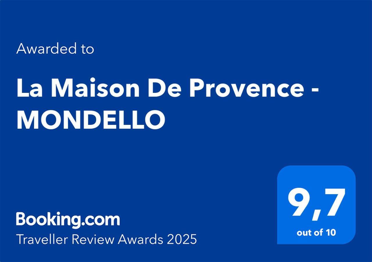 La Maison De Provence - Мондело Екстериор снимка